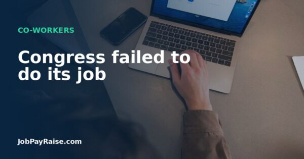 Congress failed to do its job