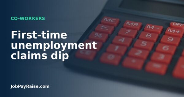 First-time unemployment claims dip
