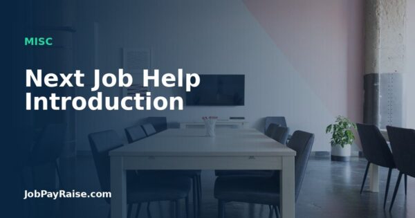 Next Job Help Introduction