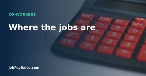 Where the jobs are