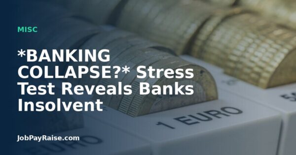 *BANKING COLLAPSE?* Stress Test Reveals Banks Insolvent