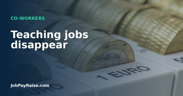 Teaching jobs disappear