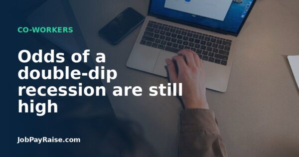 Odds of a double-dip recession are still high
