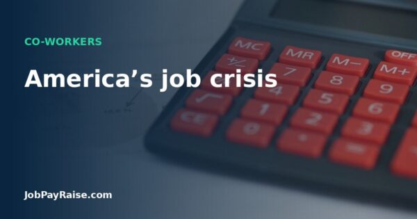 America’s job crisis