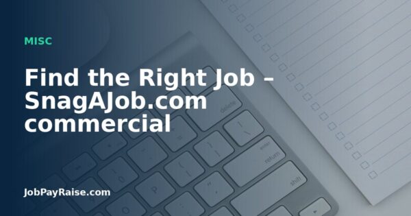 Find the Right Job – SnagAJob.com commercial