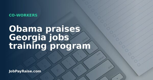 Obama praises Georgia jobs training program