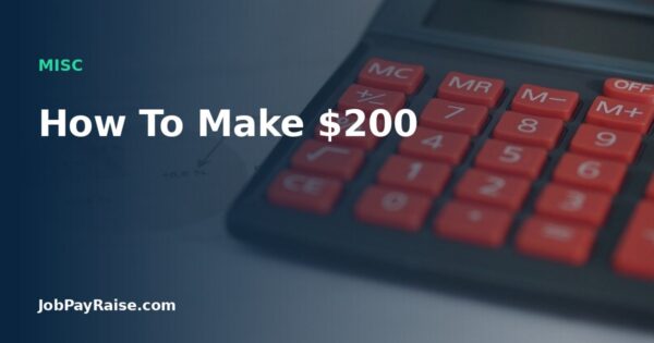 How To Make $200