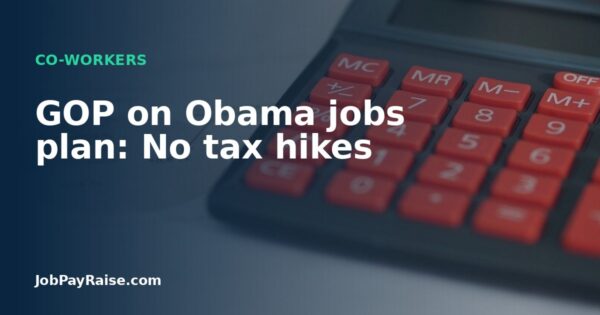 GOP on Obama jobs plan: No tax hikes