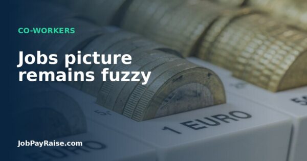 Jobs picture remains fuzzy