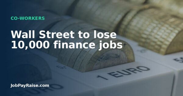 Wall Street to lose 10,000 finance jobs