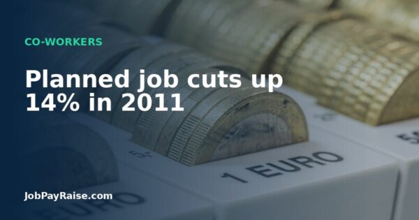 Planned job cuts up 14% in 2011