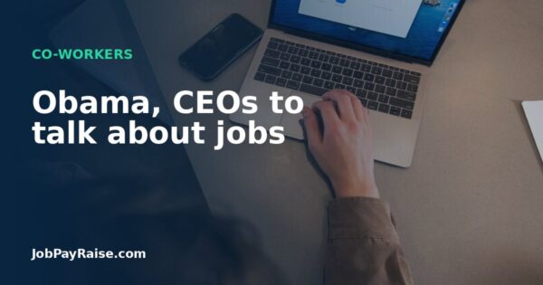 Obama, CEOs to talk about jobs