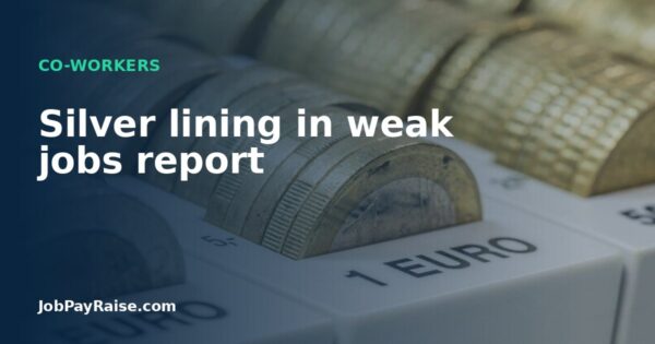 Silver lining in weak jobs report