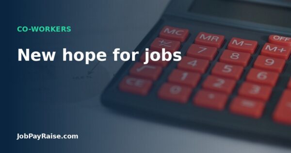 New hope for jobs