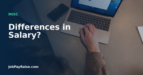 Differences in Salary?