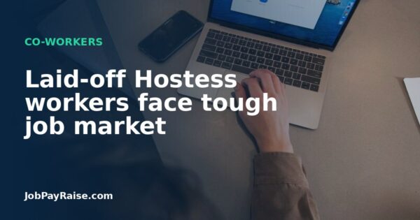 Laid-off Hostess workers face tough job market