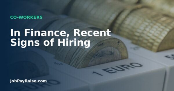 In Finance, Recent Signs of Hiring