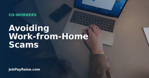 Avoiding Work-from-Home Scams