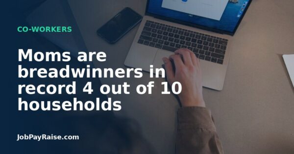 Moms are breadwinners in record 4 out of 10 households