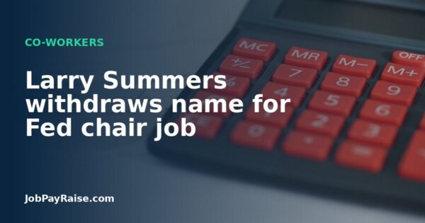 Larry Summers withdraws name for Fed chair job