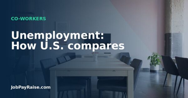 Unemployment: How U.S. compares