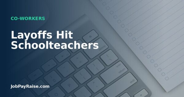 Layoffs Hit Schoolteachers