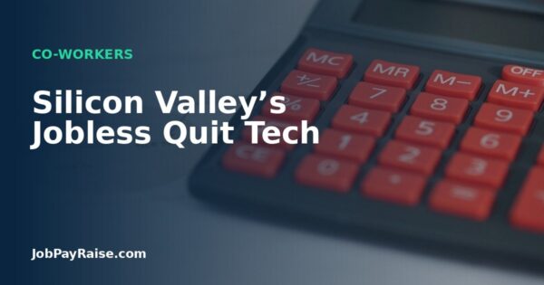 Silicon Valley’s Jobless Quit Tech