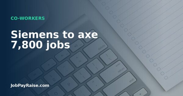 Siemens to axe 7,800 jobs