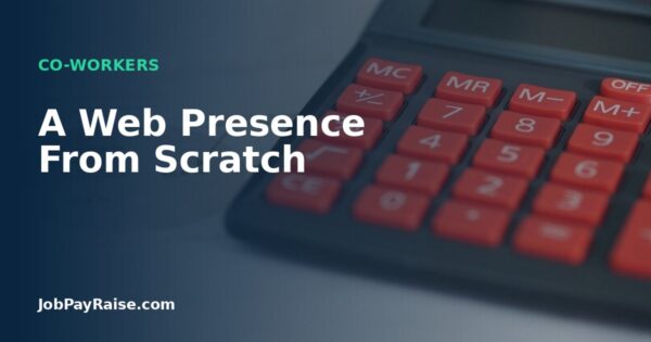 A Web Presence From Scratch