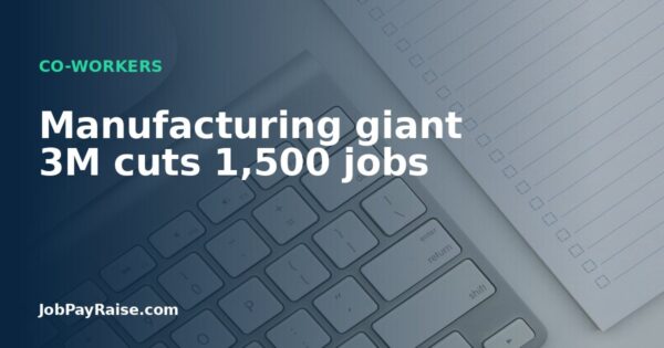 Manufacturing giant 3M cuts 1,500 jobs