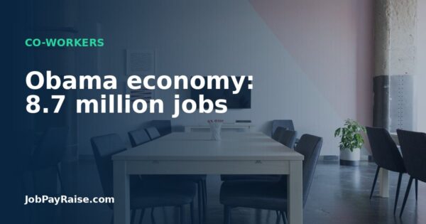 Obama economy: 8.7 million jobs