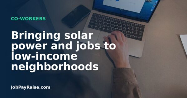 Bringing solar power and jobs to low-income neighborhoods