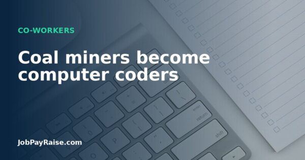 Coal miners become computer coders