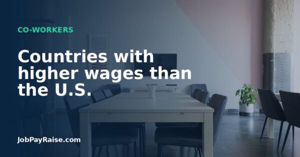 Countries with higher wages than the U.S.