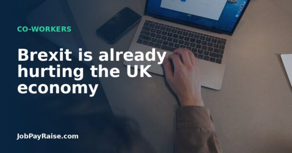 Brexit is already hurting the UK economy