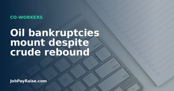 Oil bankruptcies mount despite crude rebound