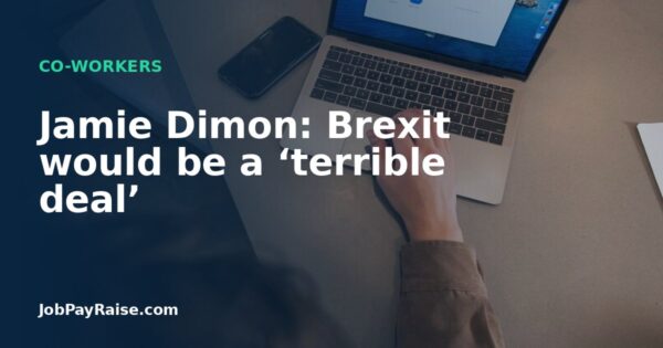 Jamie Dimon: Brexit would be a ‘terrible deal’