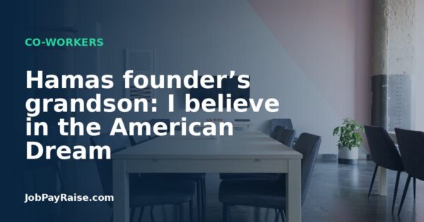 Hamas founder’s grandson: I believe in the American Dream