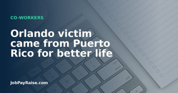 Orlando victim came from Puerto Rico for better life