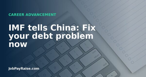 IMF tells China: Fix your debt problem now