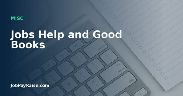 Jobs Help and Good Books