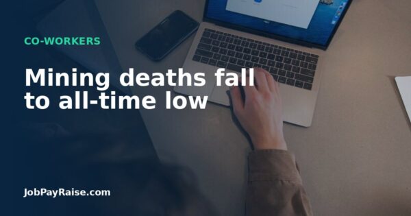 Mining deaths fall to all-time low