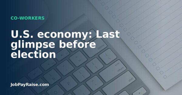 U.S. economy: Last glimpse before election