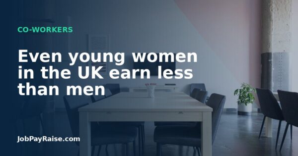 Even young women in the UK earn less than men