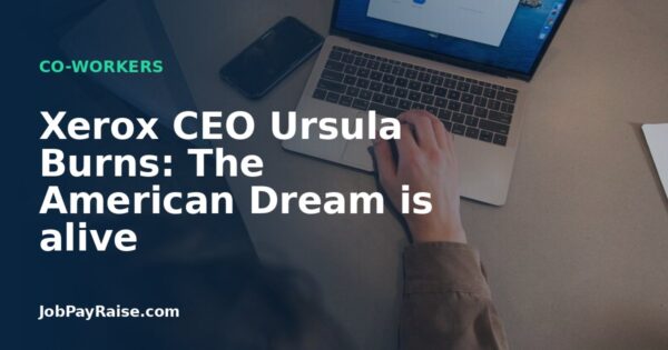 Xerox CEO Ursula Burns: The American Dream is alive