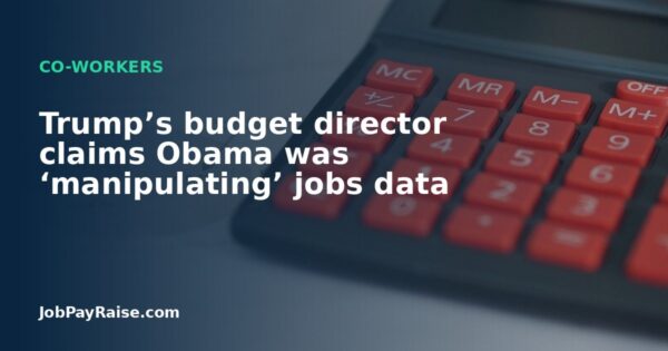 Trump’s budget director claims Obama was ‘manipulating’ jobs data