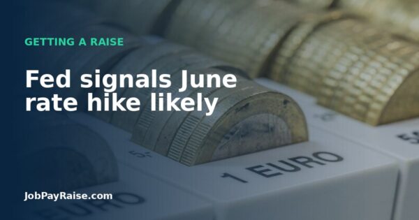 Fed signals June rate hike likely