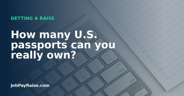 How many U.S. passports can you really own?