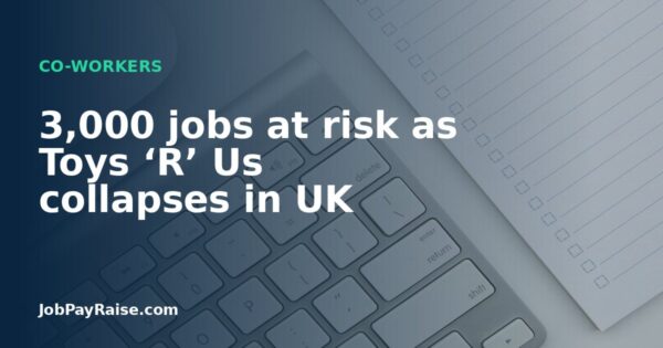 3,000 jobs at risk as Toys ‘R’ Us collapses in UK