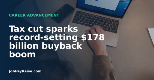 Tax cut sparks record-setting $178 billion buyback boom